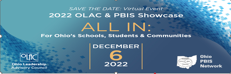 2022 OLAC & PBIS Showcase